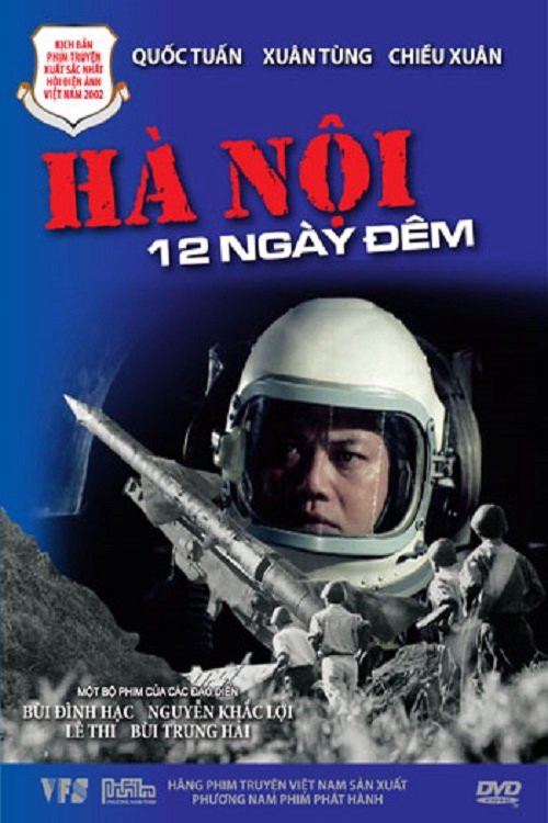 Hà Nội 12 Ngày Đêm Hà Nội 12 Ngày Đêm